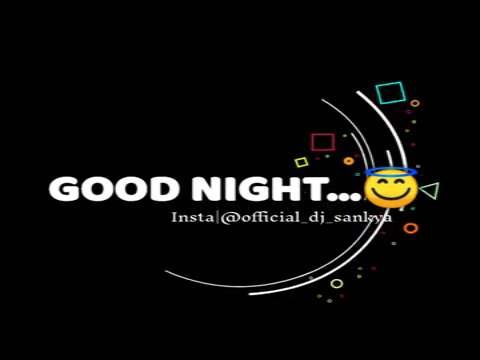 New dilbar mere kab tak muze song status | good night whatsapp status | good night status video