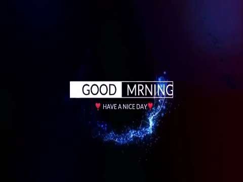 Good Morning Status | Good Morning Status Video | Good Morning Whatsapp Status Video Status Video | Good Morning Lovely Status Video thumbnail