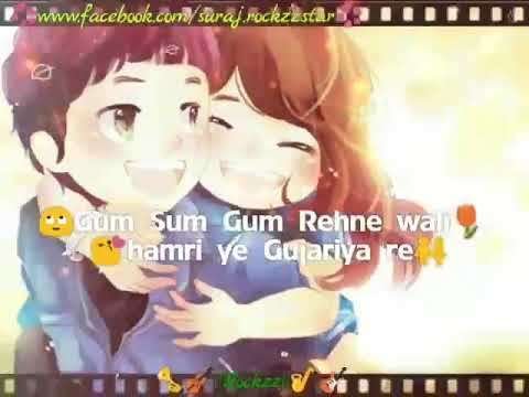Gum sum gum sum rehne wali | love status video