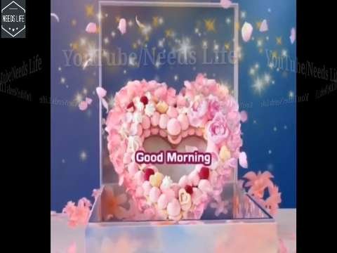 Good morning whatsapp status | morning love status | good morning song | good morning status