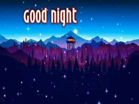 Good night status video | good night video songs | good night WhatsApp video | latest WhatsApp video