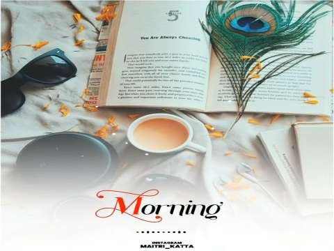 Feel The Music Whatsapp Status | Good Morning Status | Love Song Status | Morning Whatsapp Status
