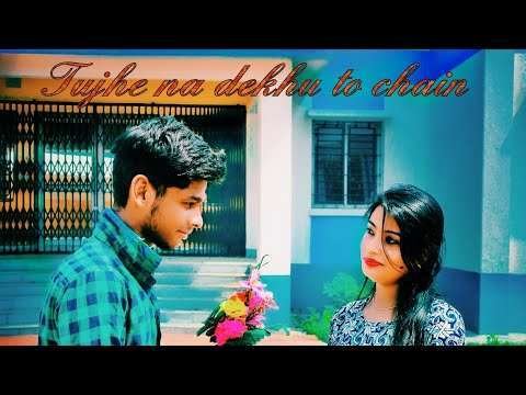 Tujhe Na Dekhu Toh Chain Mujhe Aata Nahi Hai || unplugged cover song