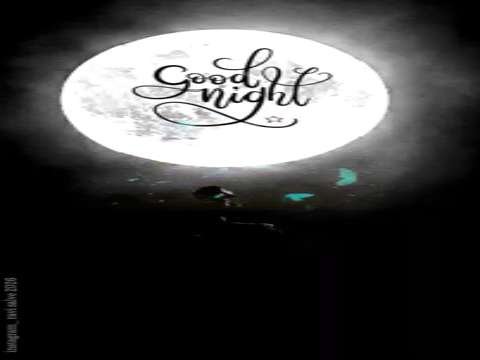 Pahela Pyar Tu Mera | Good Night Status Video