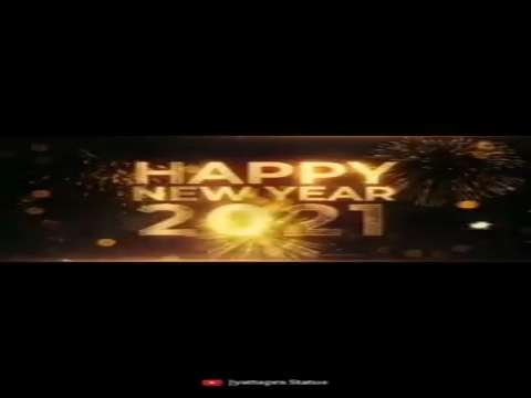 Happy new year | Happy new year 2021 status video