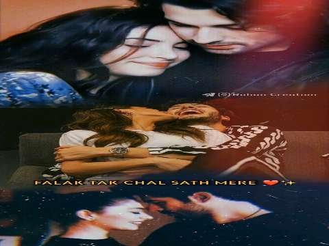 falak tak chal sath mere whatsapp status | romantic couple video status