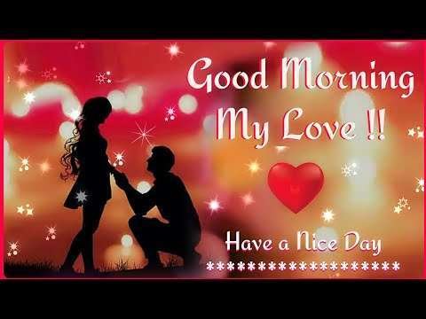 Good morning romantic status | Good morning status video