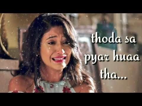 Thoda sa pyar huaa hai | sad status video
