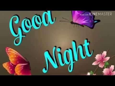 Most beautiful good | good night status video