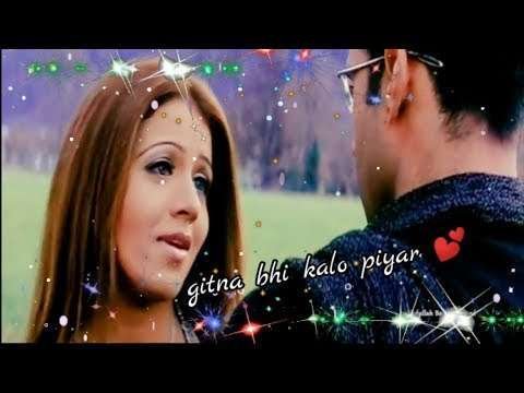 Jitna bhi karlo piyar | whatsapp status video