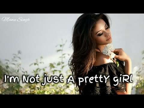I am not pretty girl only status | english status song