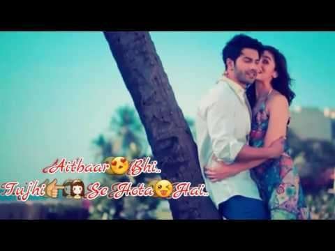 Muskurana bhi tujhi se sikha hai | love status video