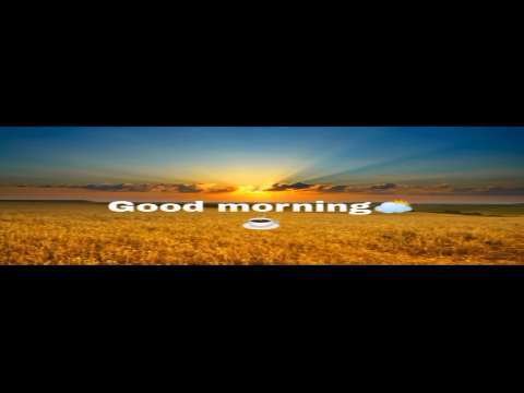 Good morning status for love | good morning status video