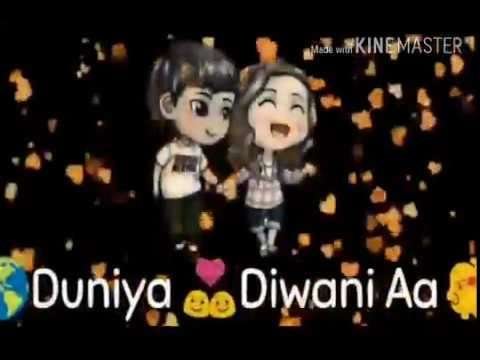 Duniya deewani hai | romantic status video 