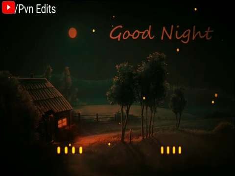 Good Night Status | Sweet Night Romantic status | Love status song Whatsapp status