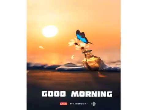 Good morning whatsapp status | good morning love mood  | good morning status thumbnail